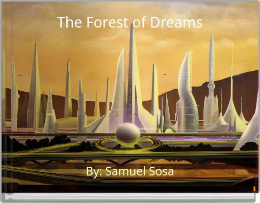 Front cover of 'The Forest of Dreams' 