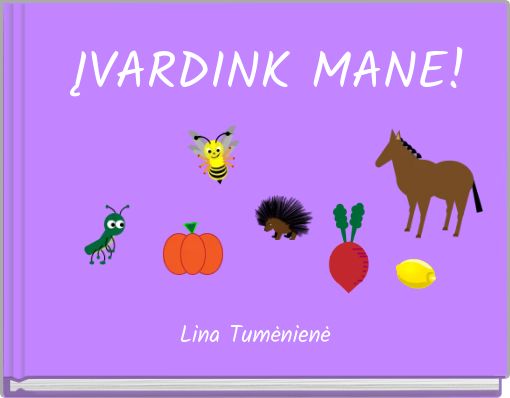 Front cover of 'ĮVARDINK MANE!' 