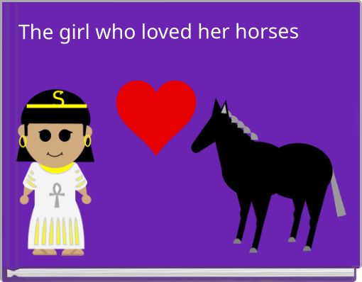 Front cover of 'The girl who loved her horses' 