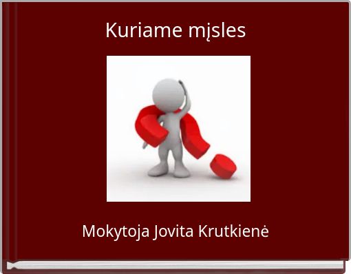 Front cover of 'Kuriame mįsles' 