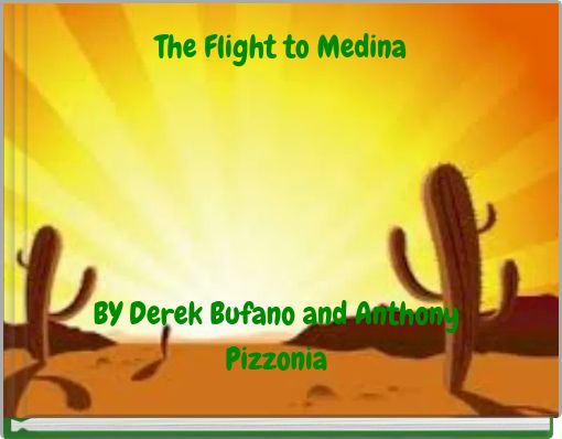 The Flight to Medina