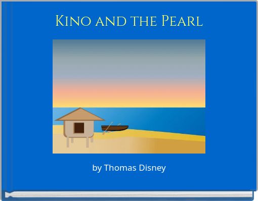 Kino and the Pearl