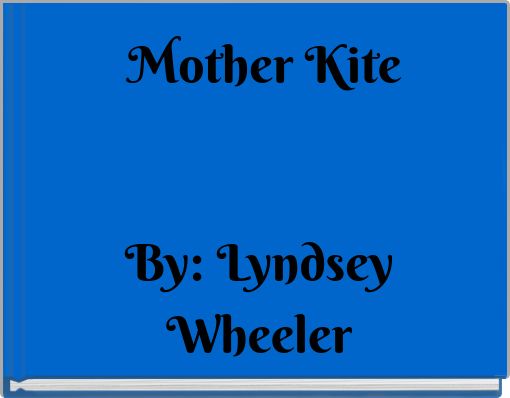 Mother Kite