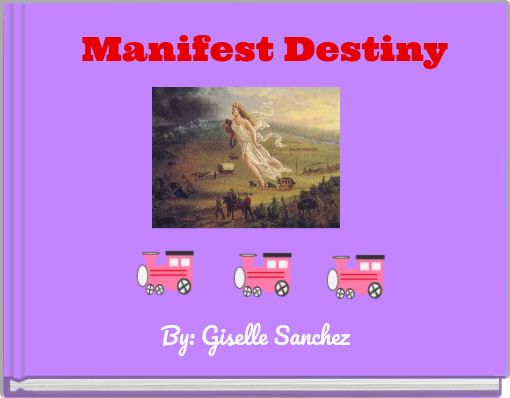 Manifest Destiny