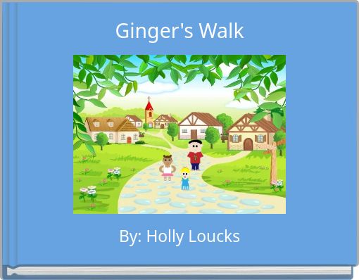 Ginger's Walk
