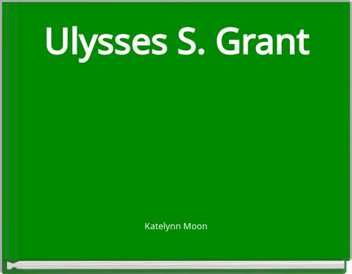Ulysses S. Grant