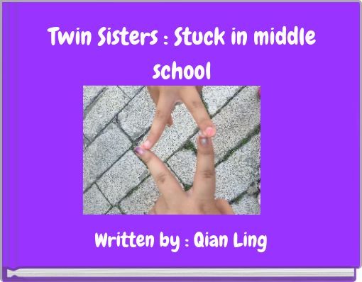 Front cover of 'Twin Sisters : Stuck in middle school' 