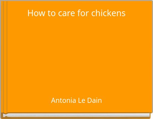 How to care for chickens