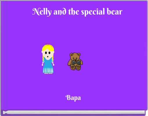 Nelly and the special bear