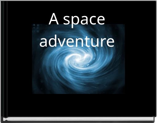Front cover of 'A spaceadventure' 