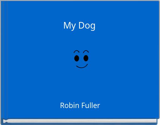My Dog