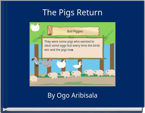The Pigs Return