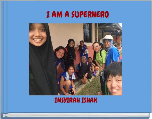 Front cover of 'I AM A SUPERHERO' 
