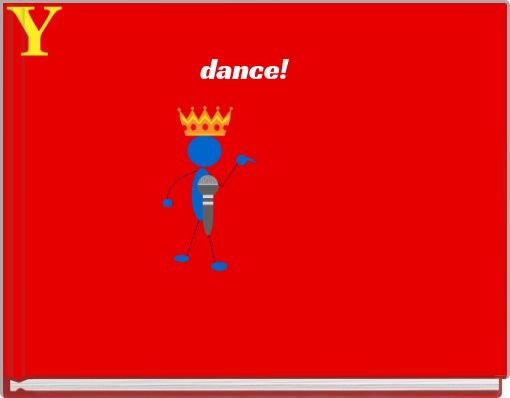 dance!