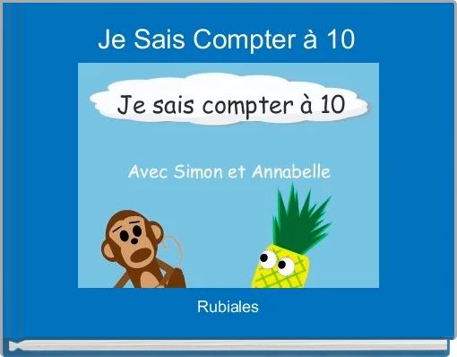 Front cover of 'Je Sais Compter à 10' 