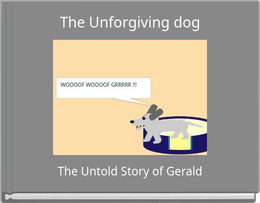 Front cover of 'The Unforgiving dog' 