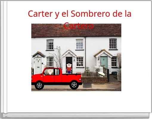 Carter y el Sombrero de la Cartero
