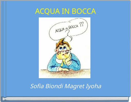 ACQUA IN BOCCA