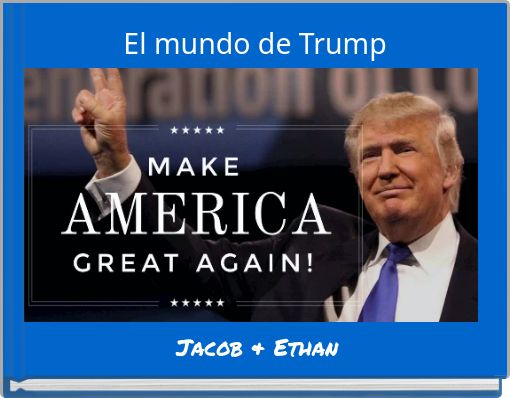 Front cover of 'El mundo de Trump' 