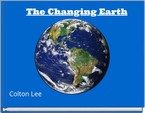 The Changing Earth