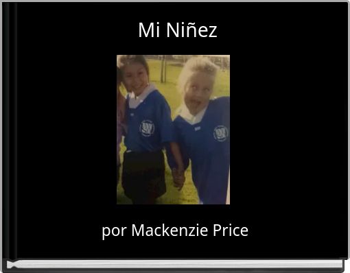 Mi Niñez