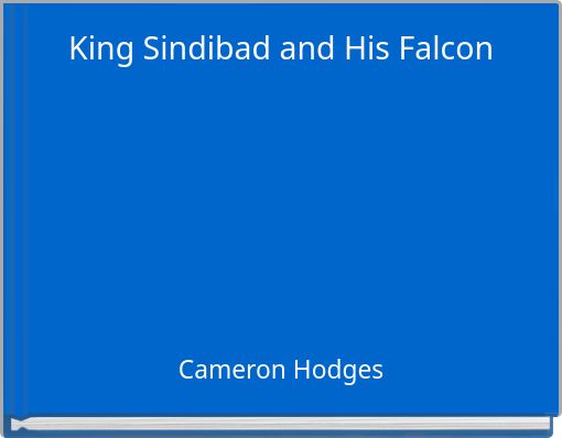King Sindibad and His Falcon