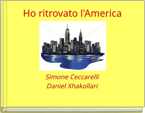 Ho ritrovato l'America