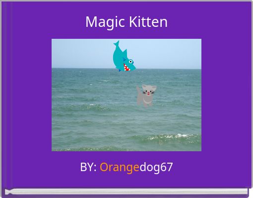 Front cover of 'Magic Kitten' 