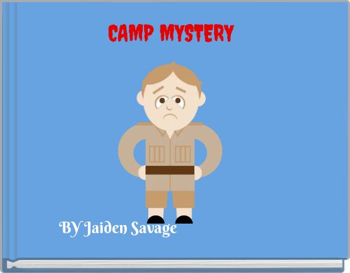 CAMP MYSTERY