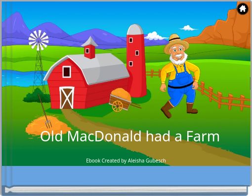 Old MacDonald had a Farm
