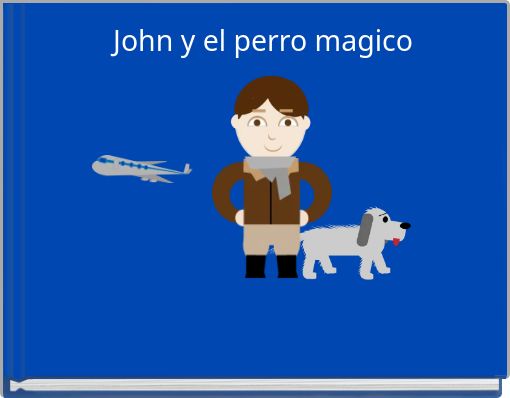 John y el perro magico