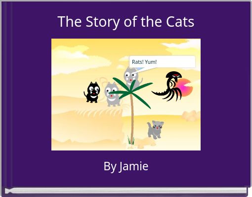 The Story of the Cats