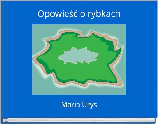 Opowieść o rybkach