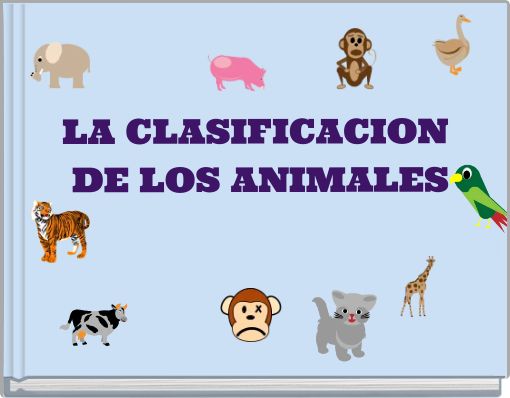 LA CLASIFICACION DE LOS ANIMALES