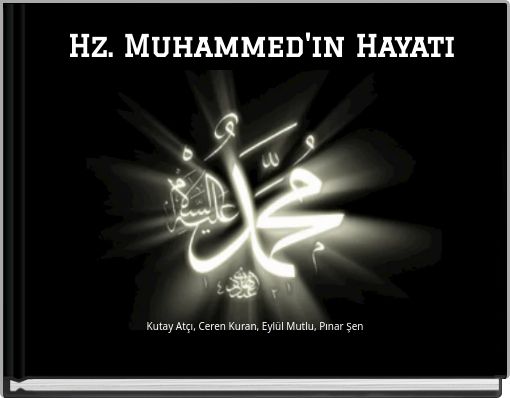 Front cover of 'Hz. Muhammed'in Hayatı' 