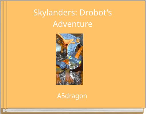 Skylanders: Drobot's Adventure