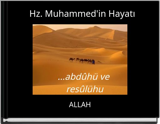 Front cover of 'Hz. Muhammed'in Hayatı ...abdûhü ve resûlühu' 
