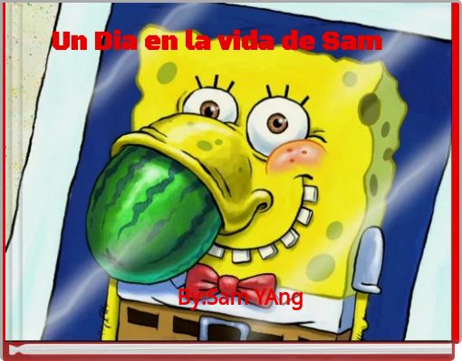 Front cover of 'Un Dia en la vida de Sam' 
