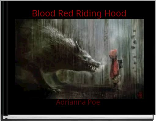 Front cover of 'Blood Red Riding Hood' 