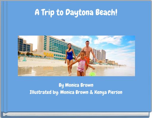 A Trip to Daytona Beach!