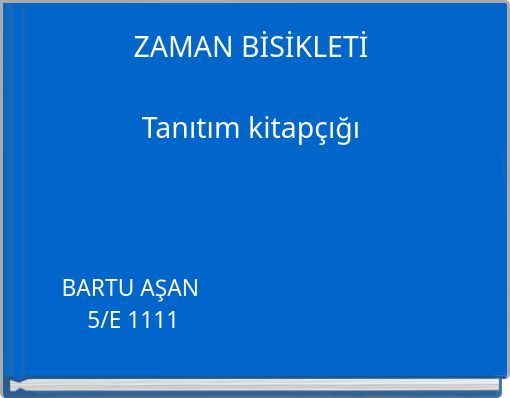 ZAMAN BİSİKLETİ Tanıtım kitapçığı