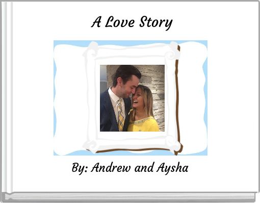 Front cover of 'A Love Story' 