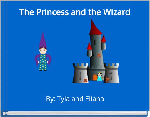 The Princess and the Wizard