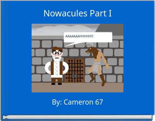 Book Cover for: Nowacules Part I