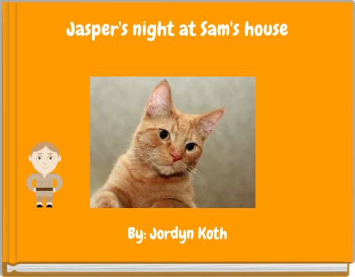 Front cover of 'Jasper's night at Sam's house' 