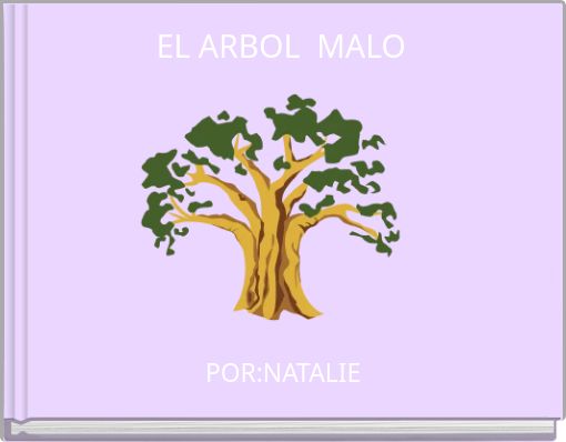 EL ARBOL MALO