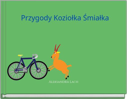 Przygody Koziołka Śmiałka