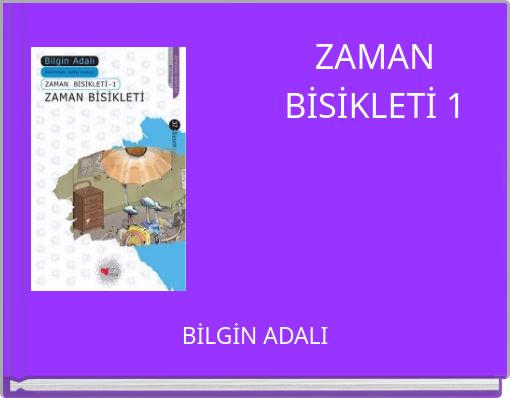ZAMAN BİSİKLETİ 1