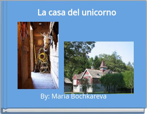 Front cover of 'La casa del unicorno' 