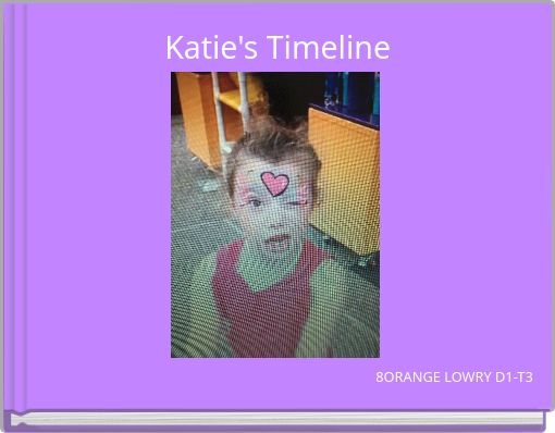 Front cover of 'Katie's Timeline' 